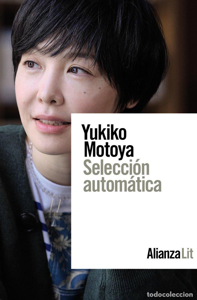Libri: SELECCION AUTOMATICA - MOTOYA, YUKIKO