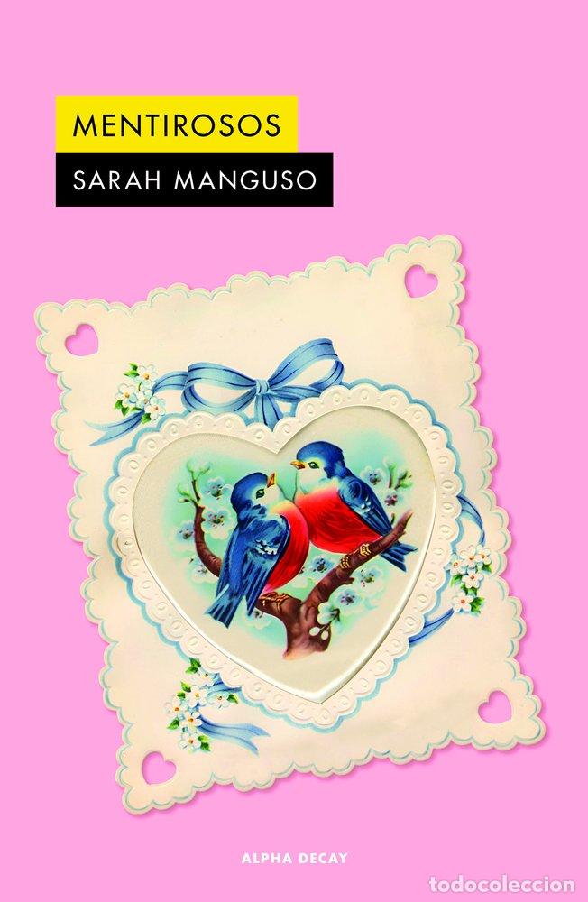 Libros: MENTIROSOS - MANGUSO, SARAH