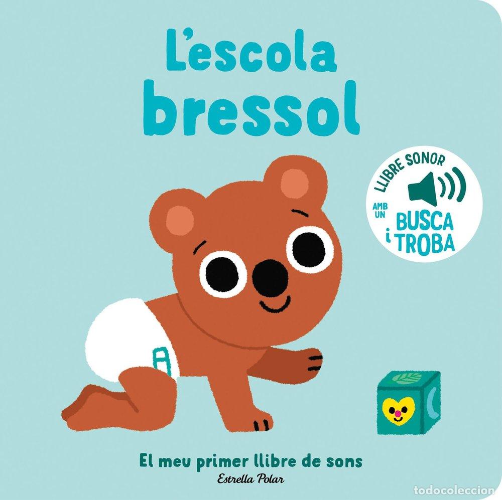 Livros: ESCOLA BRESSOL MEU PRIMER LLIBRE DE SONS - BILLET, MARION