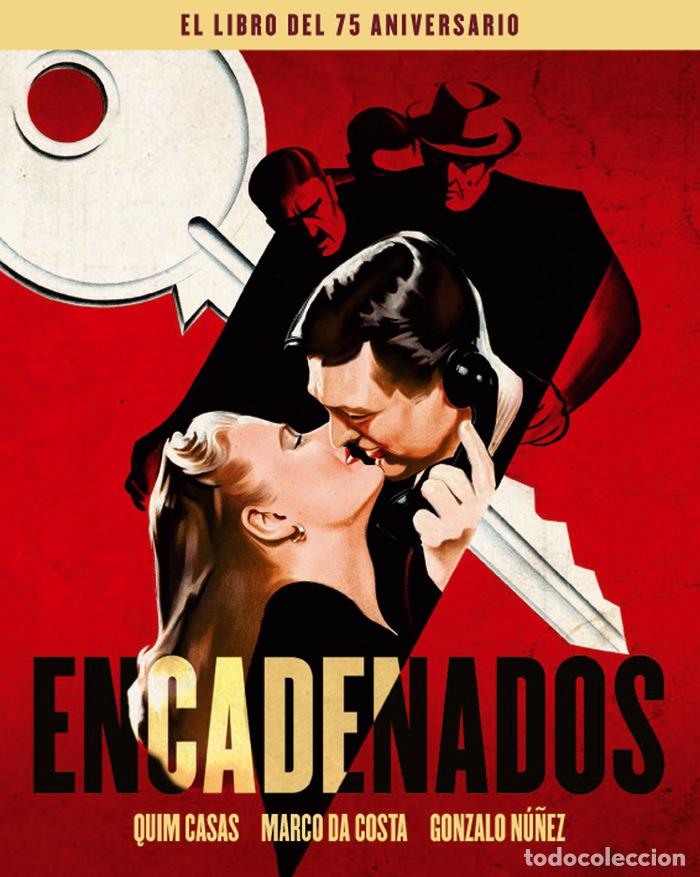 books: ENCADENADOS EL LIBRO DEL 75 ANIVERSARIO - CASAS