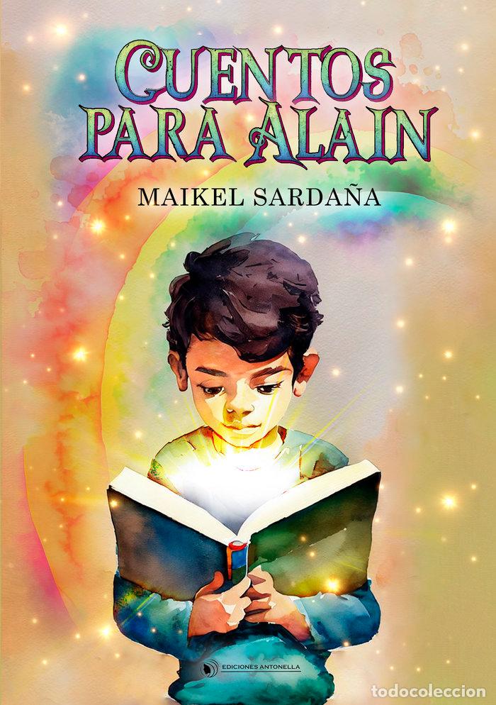 books: CUENTOS PARA ALAIN - SARDA&Ntilde;A, MAIKEL
