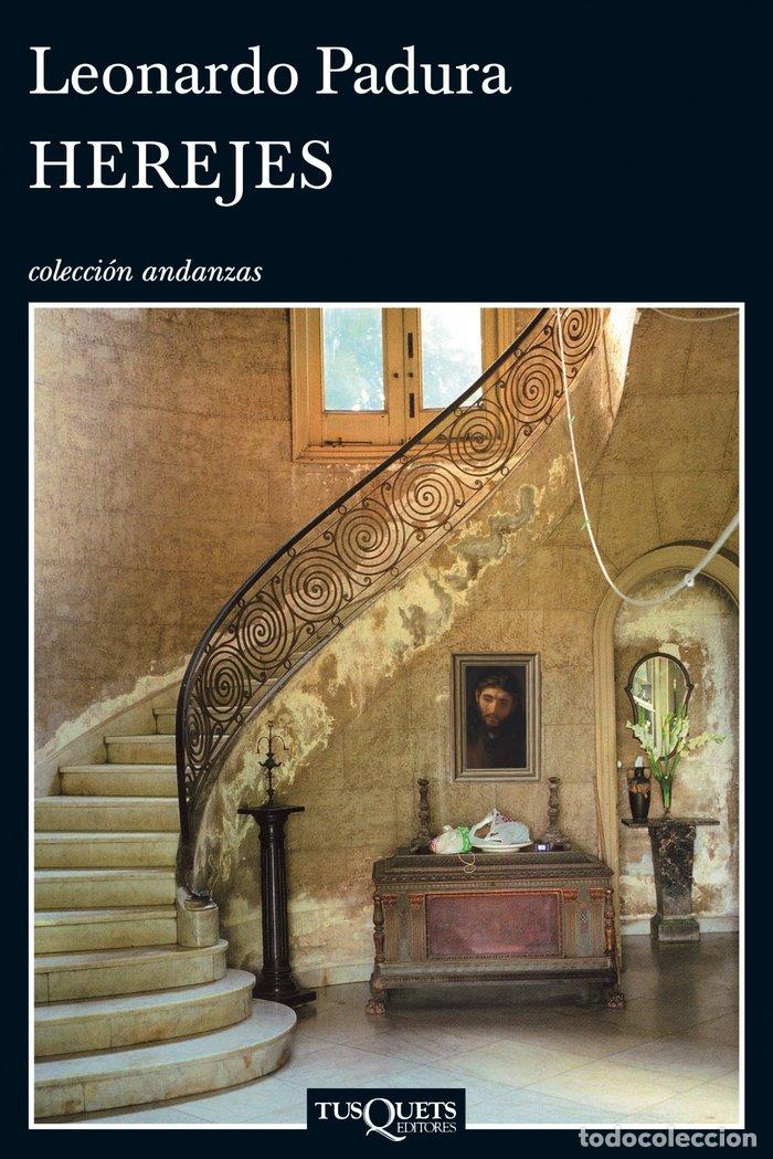 books: HEREJES - PADURA, LEONARDO