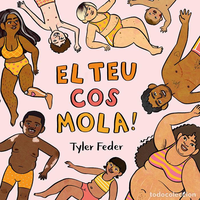 Libros: EL TEU COS MOLA - TYLER FEDER