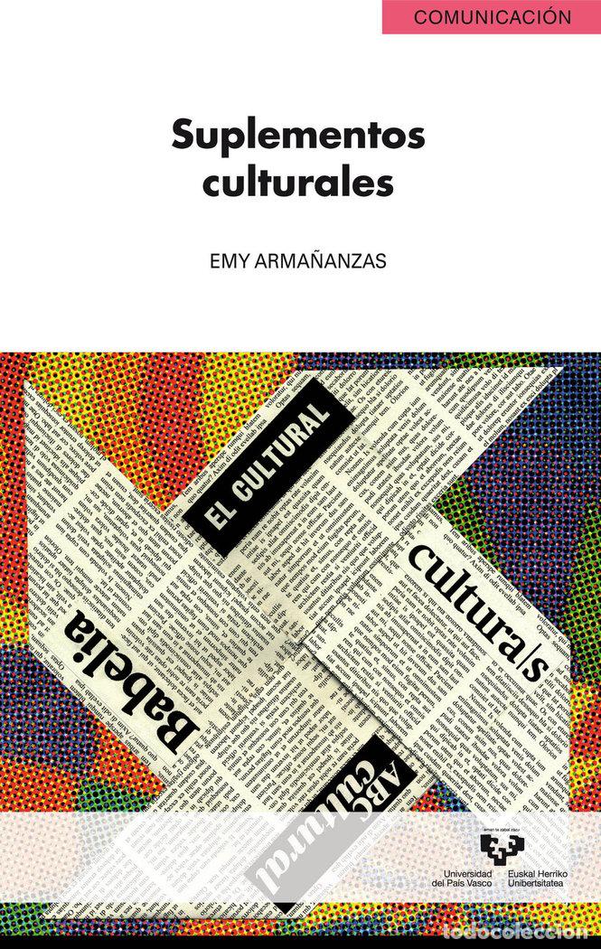 Libros: SUPLEMENTOS CULTURALES - ARMA&Ntilde;ANZAS SODUPE, EMY