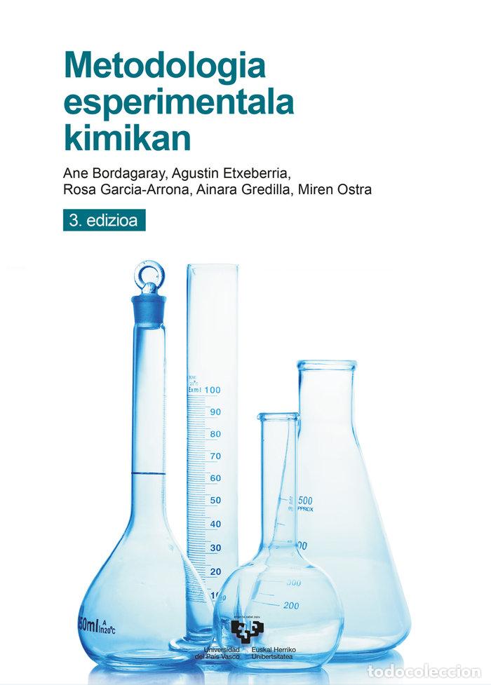 Libri: METODOLOGIA ESPERIMENTALA KIMIKAN - BORDAGARAY EIZAGUIRRE, ANE