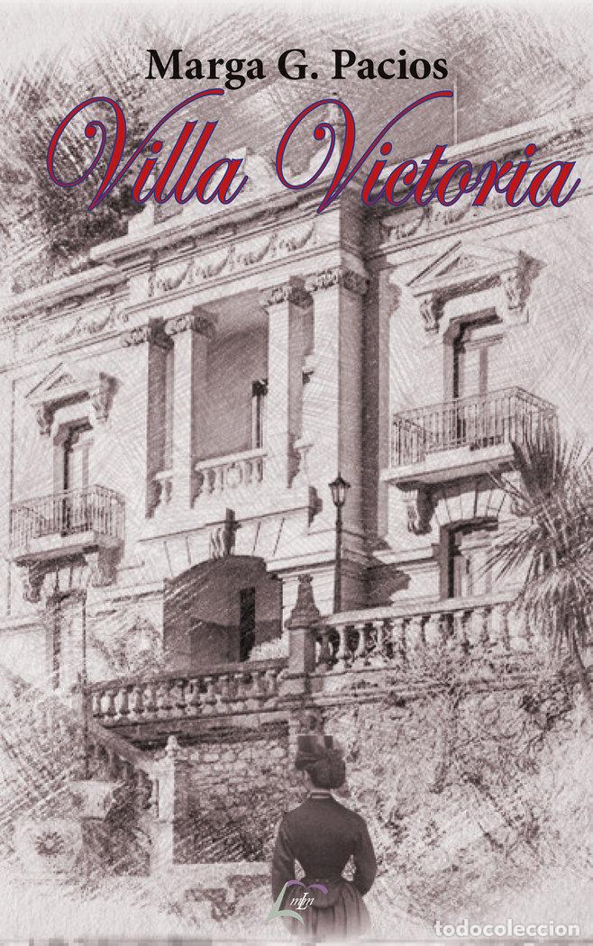 Livros: VILLA VICTORIA - G PACIOS, MARGA
