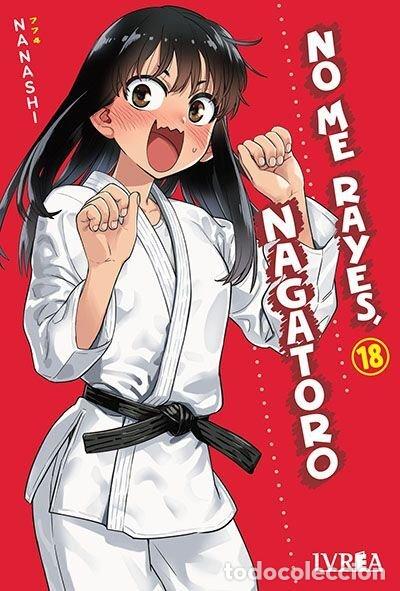 Livros: NO ME RAYES NAGATORO 18 - NANASHI