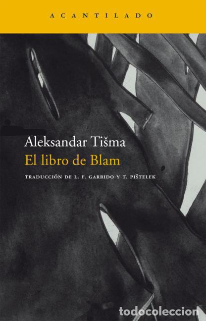Livros: LIBRO DE BLAM NA-106 - TISMA, ALEKSANDAR