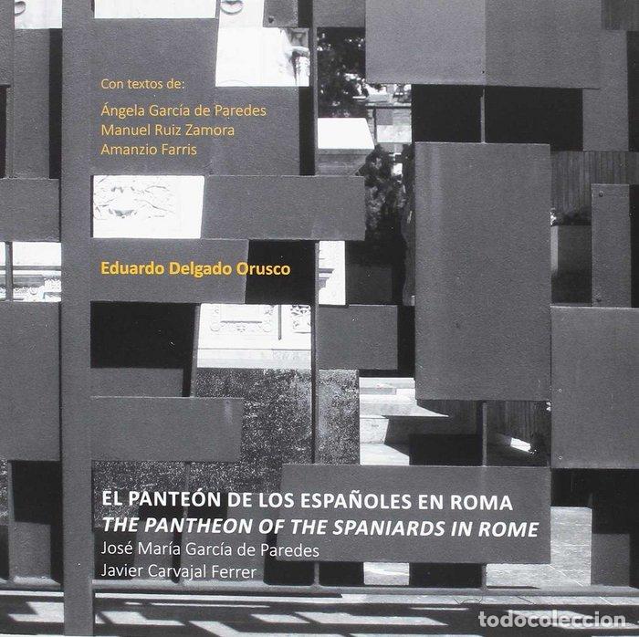Livres: PANTEON DE LOS ESPA&Ntilde;OLES EN ROMA (BILING&Uuml;E),EL - EDUARDO DELGADO ORUSCO