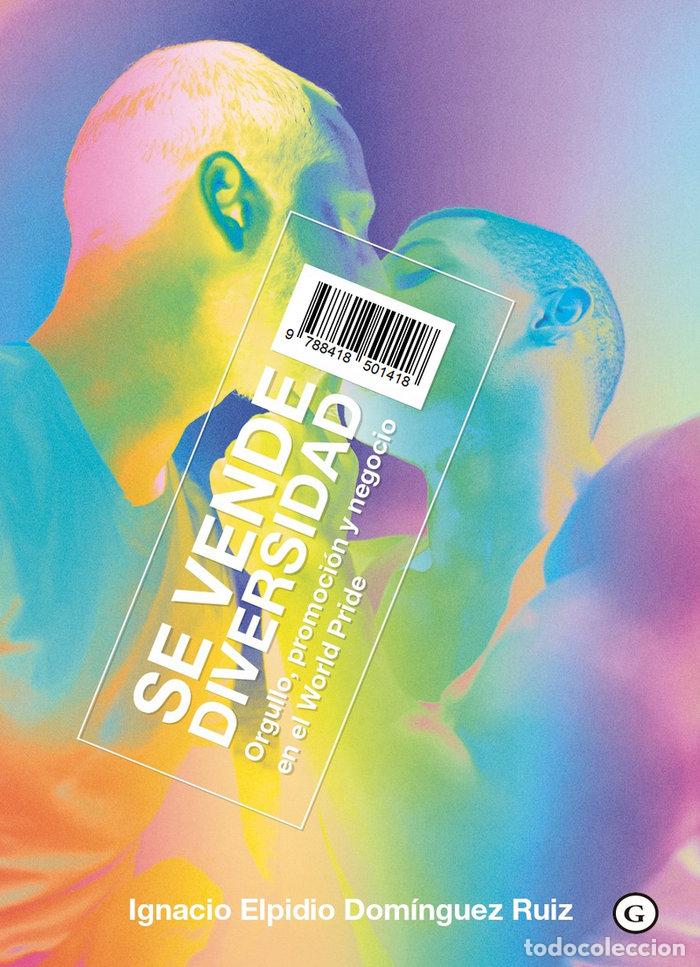 Libri: SE VENDE DIVERSIDAD - DOMINGUEZ RUIZ, IGNACIO ELPIDIO