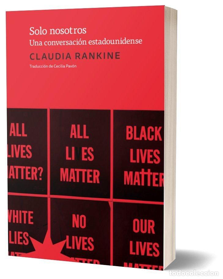Libri: SOLO NOSOTROS - RANKINE, CLAUDIA