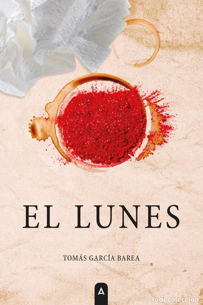 Libri: EL LUNES - GARCIA BAREA, TOMAS