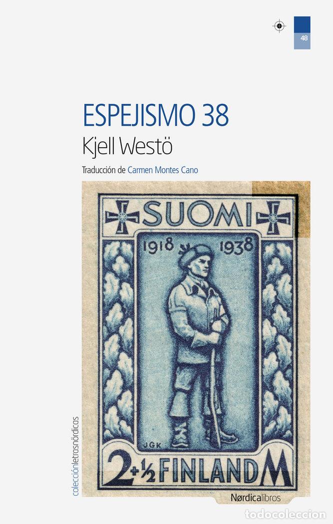 B&uuml;cher: ESPEJISMO 38 - WESTO, KJELL