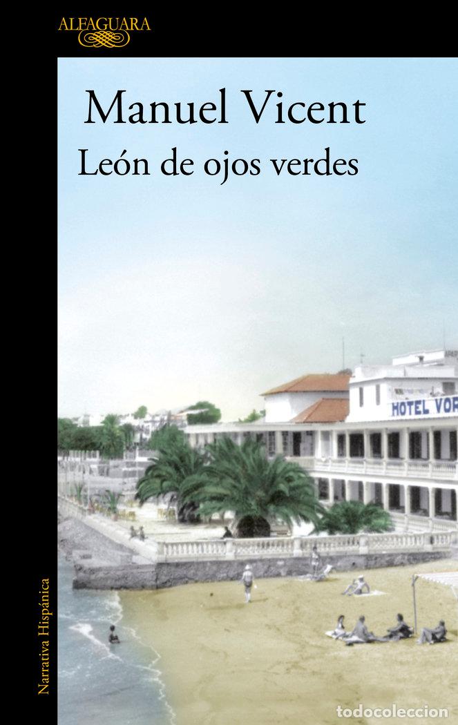 Libri: LEON DE OJOS VERDES - VICENT, MANUEL
