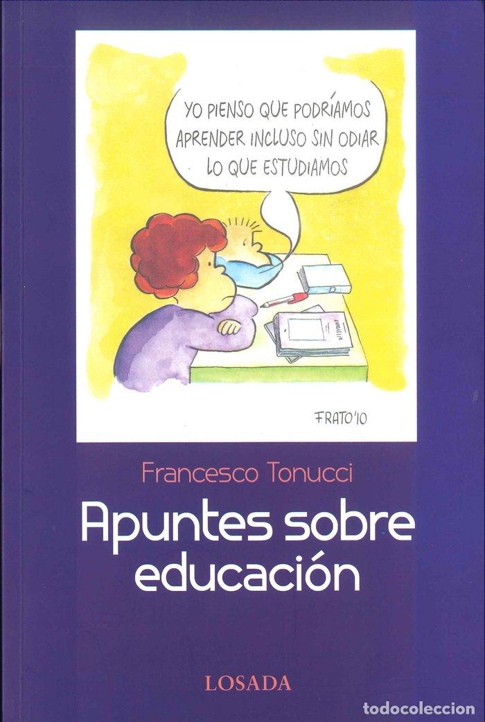 books: APUNTES SOBRE EDUCACION - TONUCCI, FRANCESCO