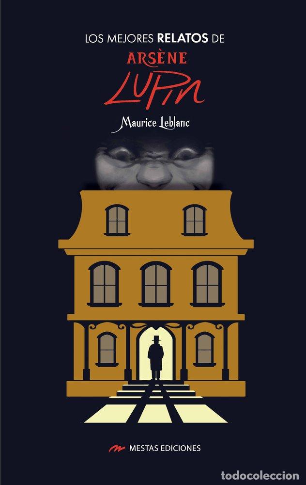 Libros: LOS MEJORES RELATOS DE ARSENE LUPIN - LEBLANC, MAURICE