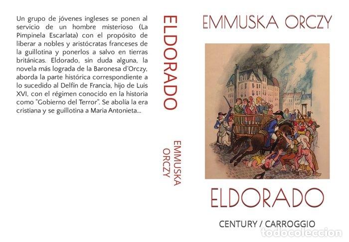 Libros: ELDORADO - ORCZY, EMMUSKA