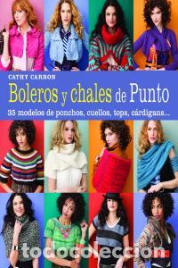 Libri: BOLEROS Y CHALES DE PUNTO - CARRON, CATHY