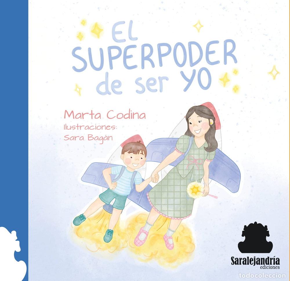 Libri: EL SUPERPODER DE SER YO - CODINA, MARTA