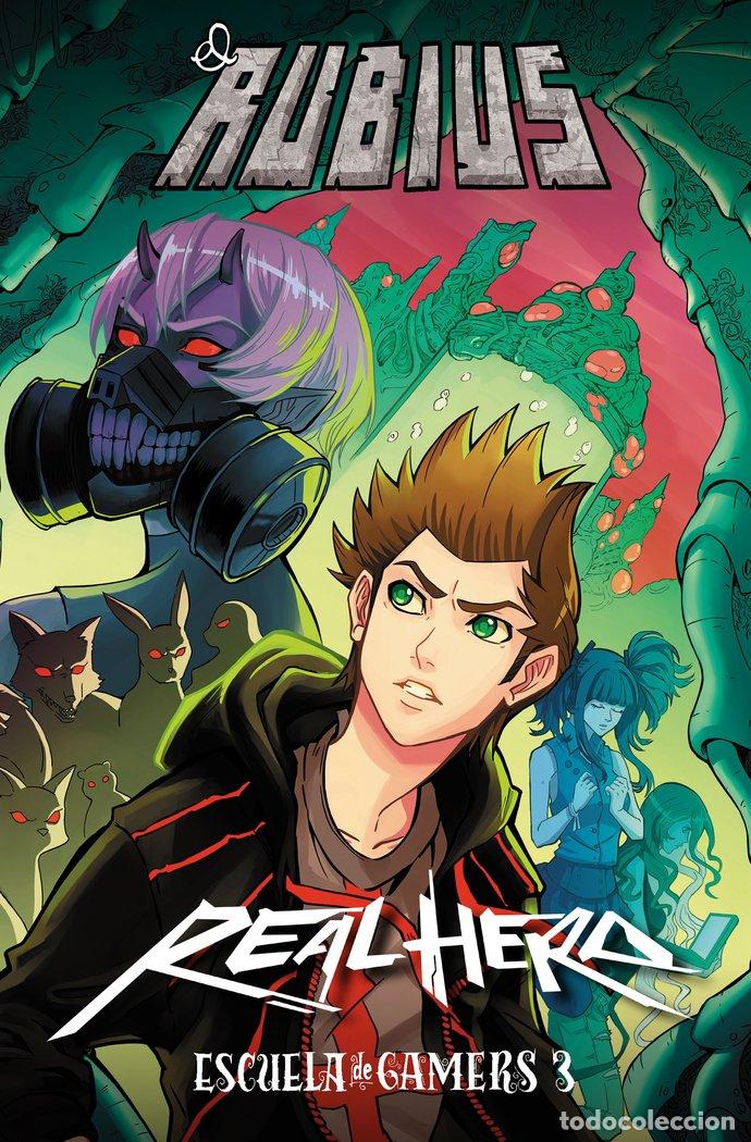 Libri: ESCUELA DE GAMERS III REAL HERO - ELRUBIUS