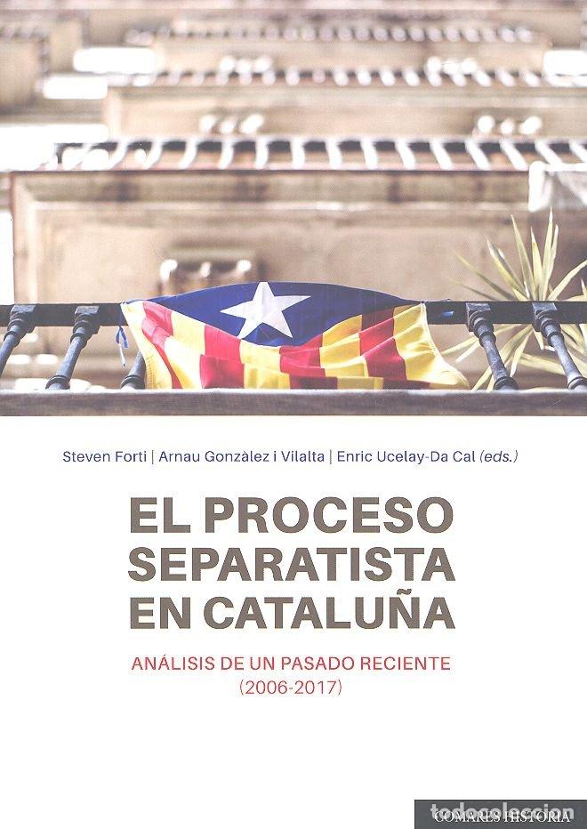 Libri: PROCESO SEPARATISTA EN CATALUNYA - FORTI, S