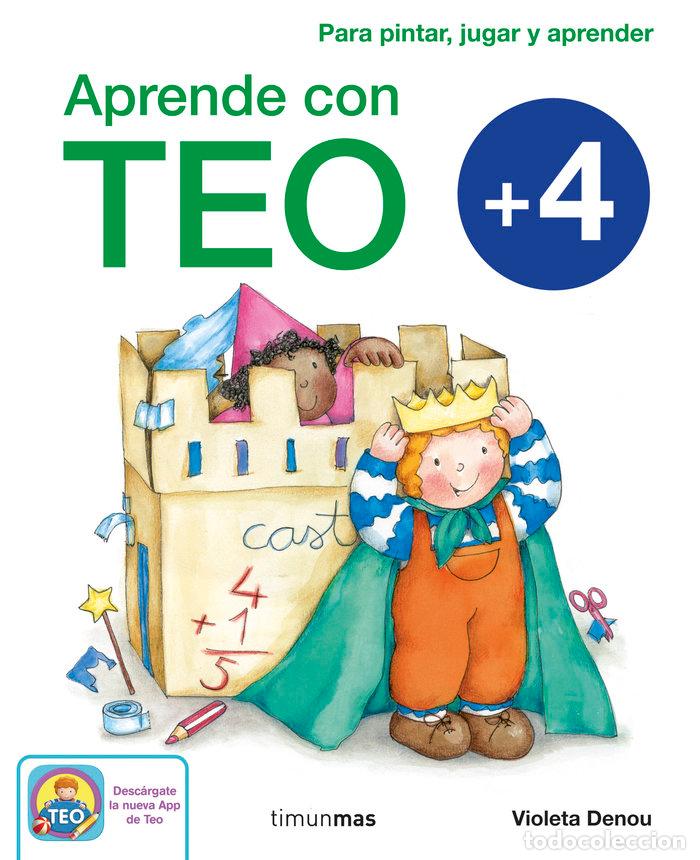 Libri: APRENDE CON TEO +4A&Ntilde;OS - DENOU, VIOLETA