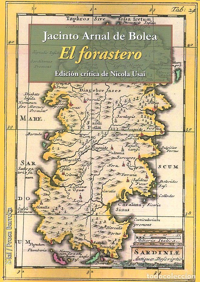 Libri: FORASTERO,EL - ARNAL DE BOLEA, JACINTO