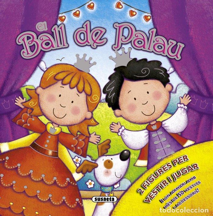 Libri: BALL DE PALAU,EL - SUSAETA, EQUIP