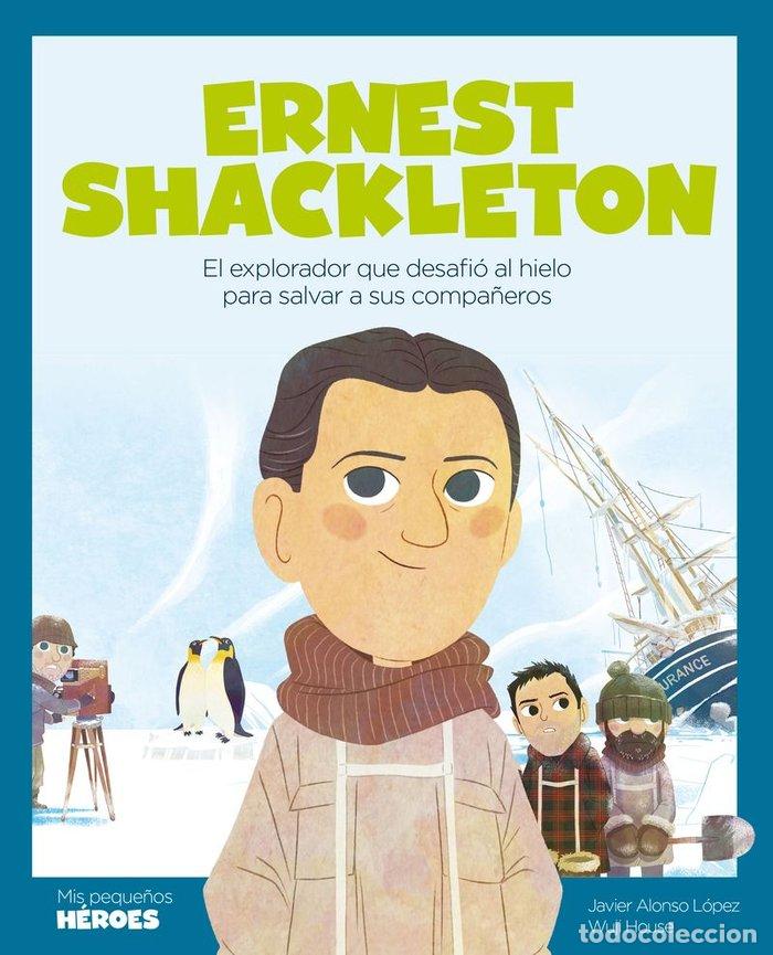 books: ERNEST SHACKLETON - ALONSO LOPEZ, JAVIER