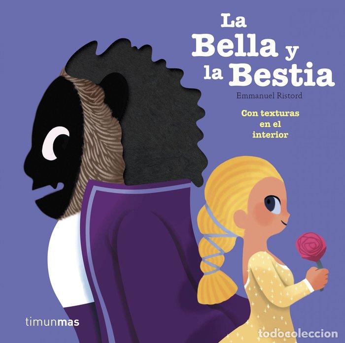 books: BELLA Y LA BESTIA,LA - EMMANUEL RISTORD