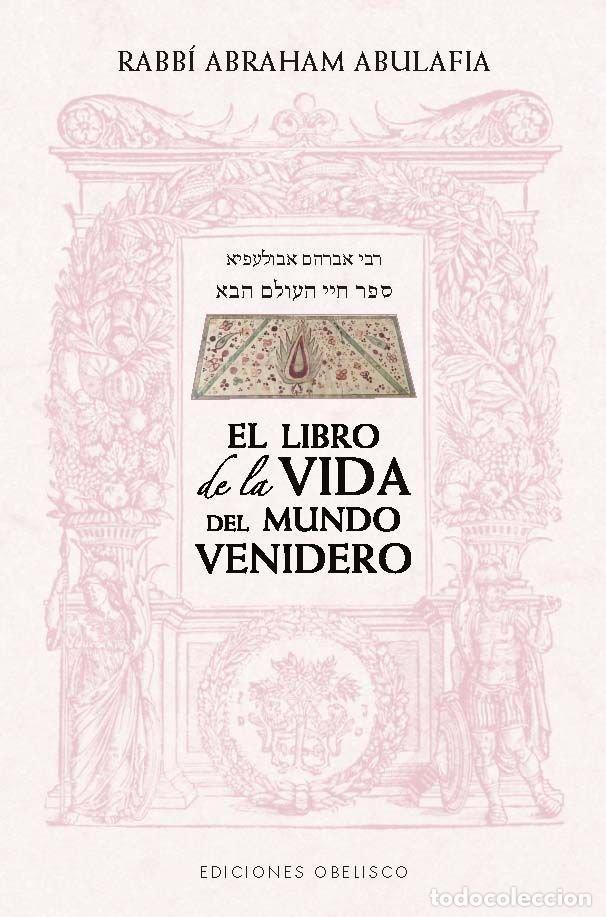 books: EL LIBRO DE LA VIDA DEL MUNDO VENIDERO - ABULAFIA, ABRAHAM