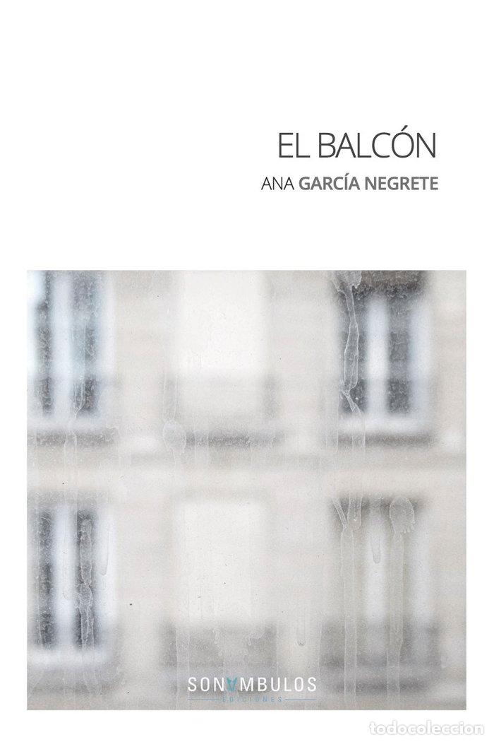Libros: BALCON,EL - GARCIA NEGRETE, ANA