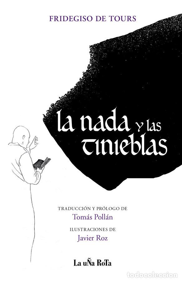 Libros: NADA Y LAS TINIEBLAS,LA - DE TOURS, FRIDEGISO