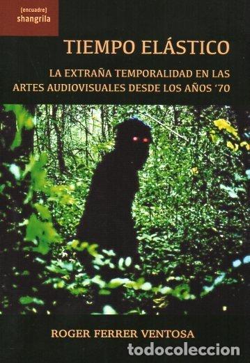 B&uuml;cher: TIEMPO ELASTICO - FERRER VENTOSA, ROGER