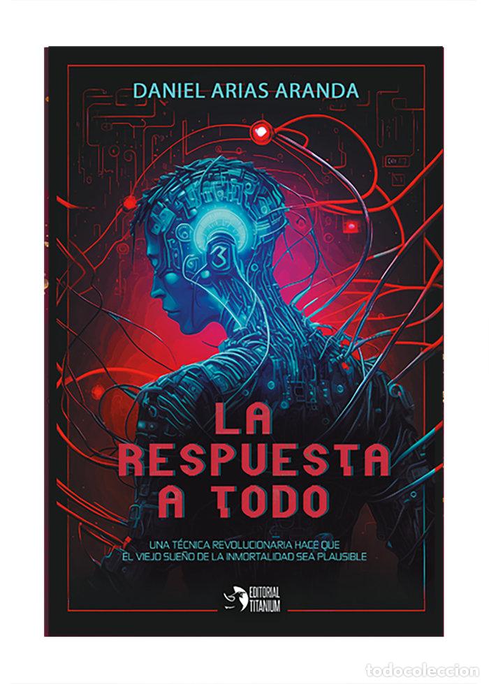B&uuml;cher: LA RESPUESTA A TODO - ARIAS ARANDA, DANIEL