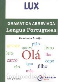 Livres: GRAMATICA ABREVIADA DE LA LENGUA PORTUGUESA - ARAUJO, GRACINEIA