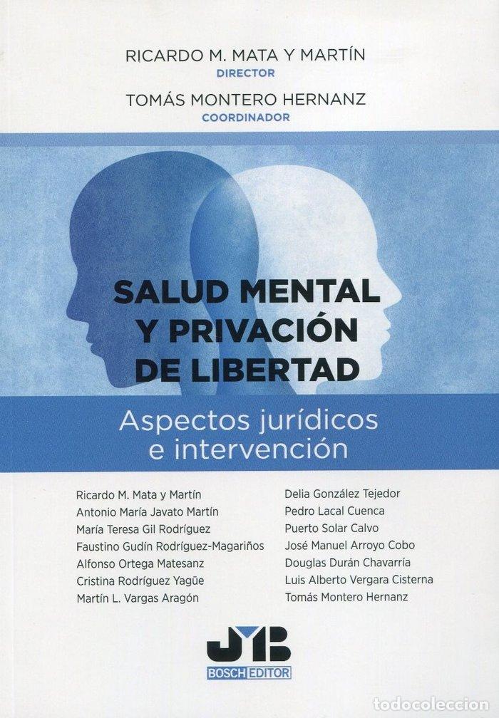 Livres: SALUD MENTAL Y PRIVACION DE LIBERTAD - MATA Y MARTIN, RICARDO M