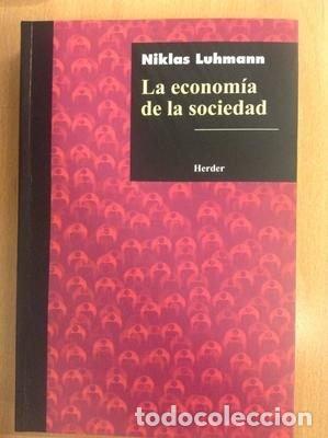 Libros: ECONOMIA DE LA SOCIEDAD,LA - LUHMANN, NIKLAS