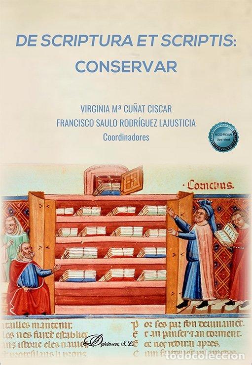 Libros: DE SCRIPTURA ET SCRIPTIS CONSERVAR - CUNAT CISCAR, VIRGINIA M&ordf;