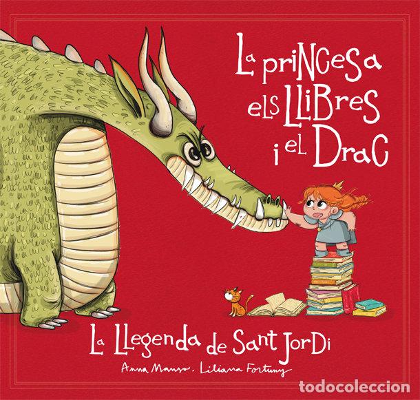 Libros: PRINCESA, ELS LLIBRES I EL DRAC,LA - MANSO, ANNA