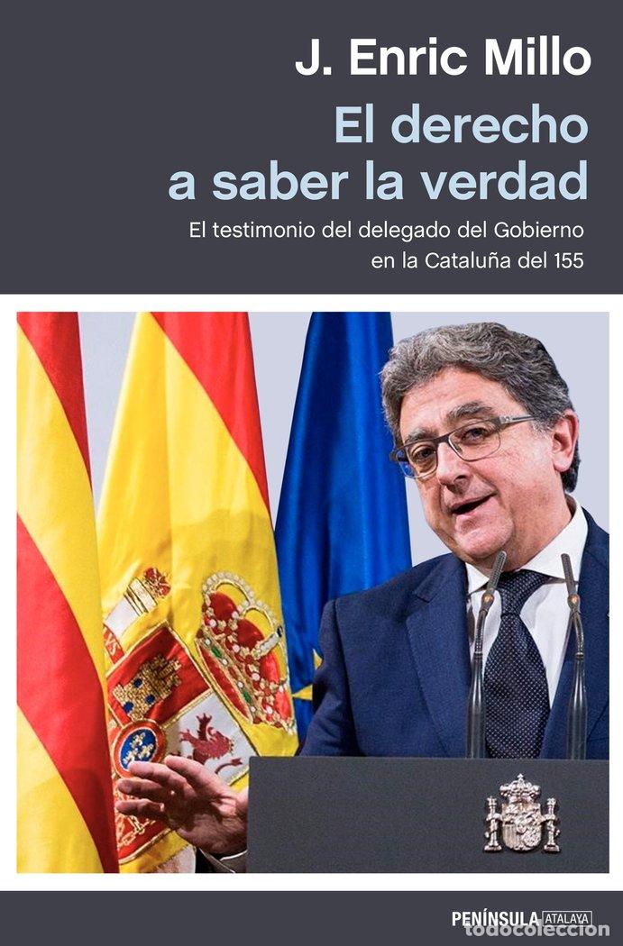 B&uuml;cher: EL DERECHO A SABER LA VERDAD - ENRIC MILLO