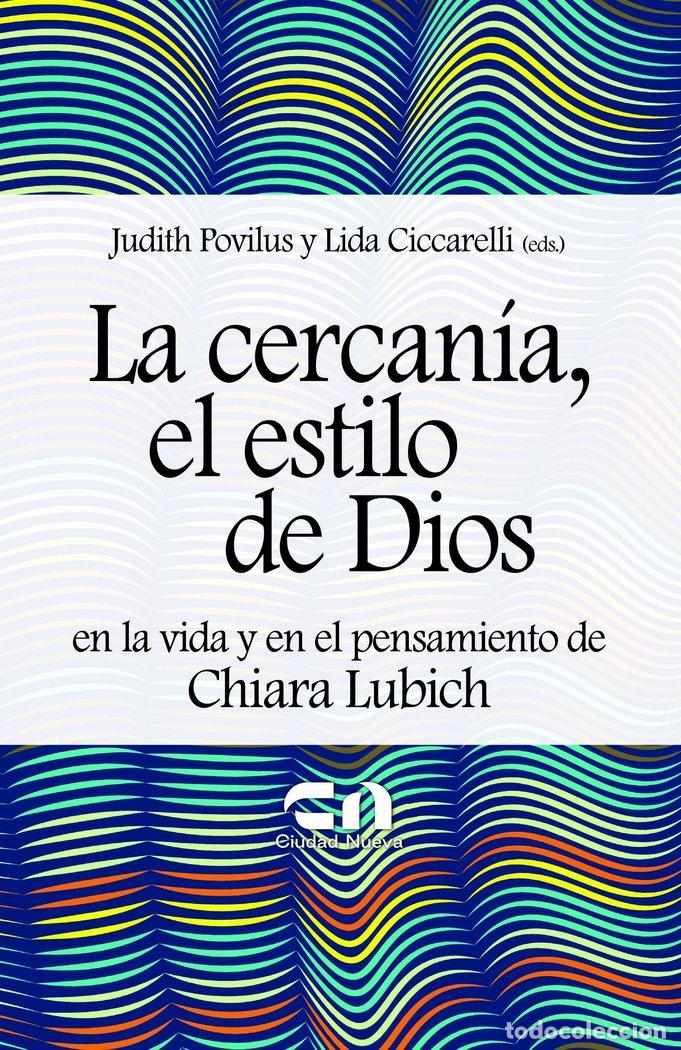 Livros: LA CERCANIA EL ESTILO DE DIOS - AA.VV.
