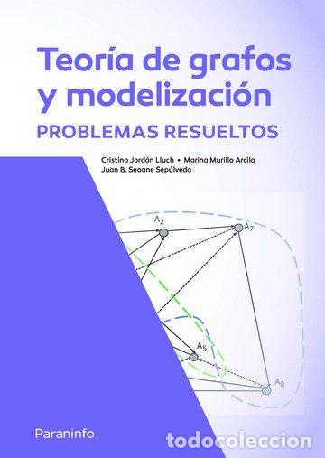Livros: TEORIA Y PROBLEMAS RESUELTOS DE GRAFOS CON APLICACIONES A LA - SEOANE SEPULVEDA, JUAN BENIGNO