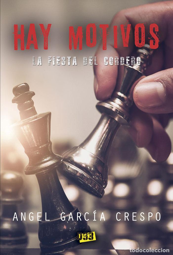 Livres: HAY MOTIVOS - GARCIA CRESPO, ANGEL