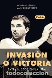 Livres: INVASION O VICTORIA - VAZQUEZ, GONZALO