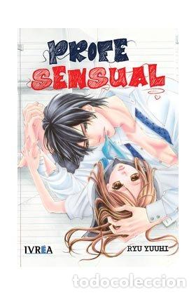 Livros: PROFE SENSUAL - YUUHI, RYU