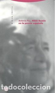 Livros: HILDE DOMIN EN LA POESIA ESPA&Ntilde;OLA - PAU, ANTONIO