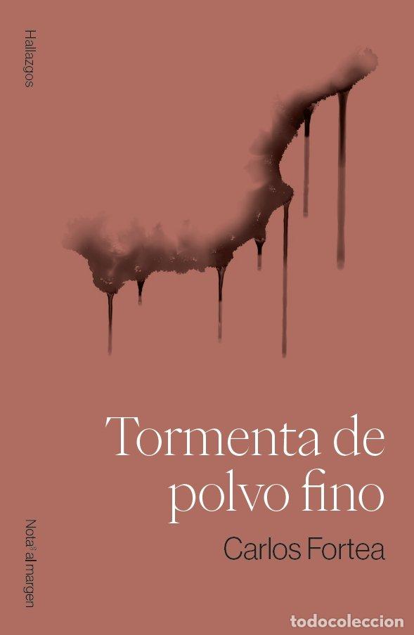 Livros: TORMENTA DE POLVO FINO - FORTEA GIL, CARLOS