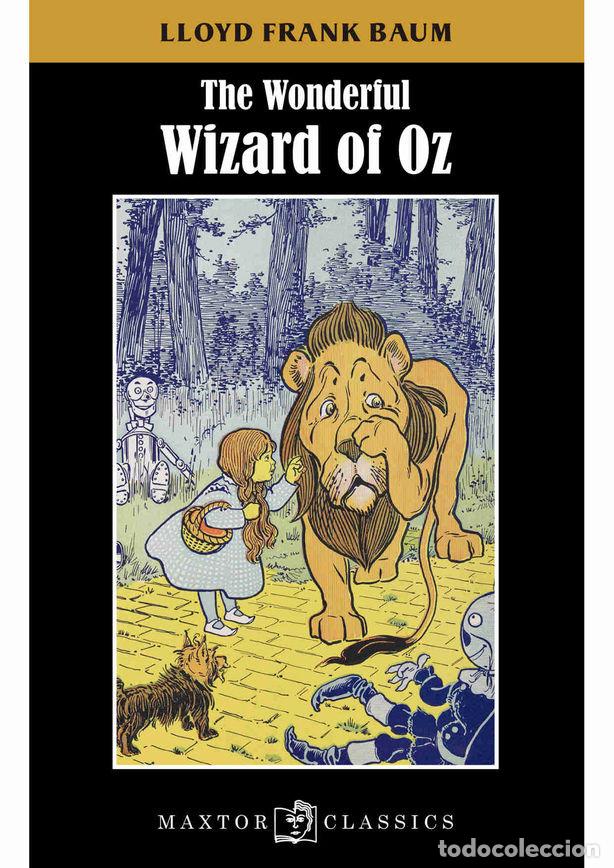 Libri: THE WONDERFUL WIZARD OF OZ - BAUM, LLOYD FRANK