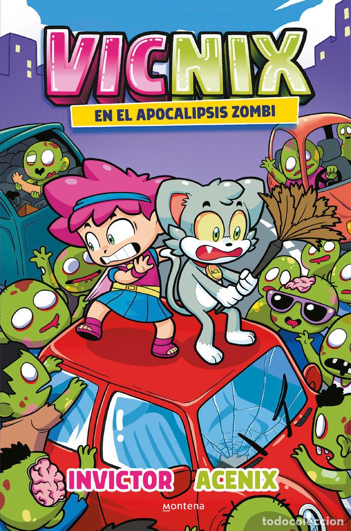 Libri: VICNIX 5 EN EL APOCALIPSIS ZOMBIE - ACENIX
